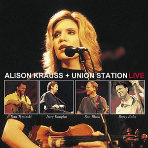 Alison Krauss & Union Station - Take Me For Longing Lyrics - Zortam Music