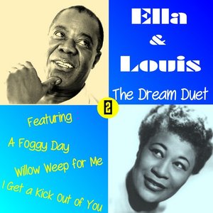 Ella & Louis the Dream Duet, Vol. 2