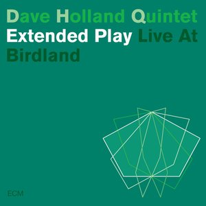 Extended Play: Live at Birdland