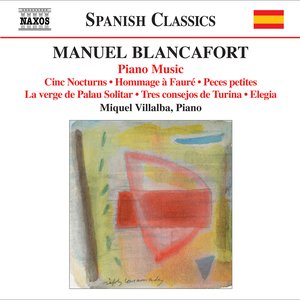 Blancafort, M.: Piano Music, Vol. 5