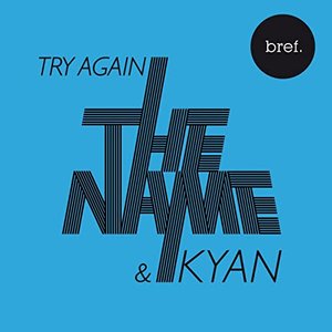 Try Again (B.O. Bref)