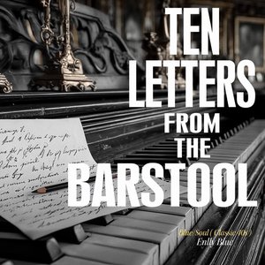 Ten Letters from the Barstool [Explicit]