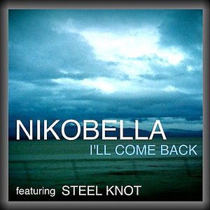 I'll Come Back - EP