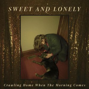 Crawling Home When the Morning Comes - Single