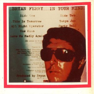 The Best Of Bryan Ferry "In Your Mind"