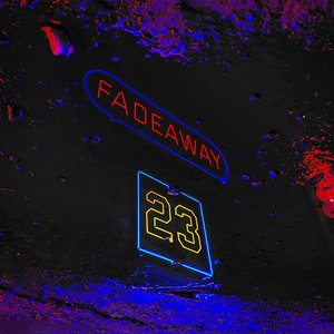 Image for 'Fadeaway'