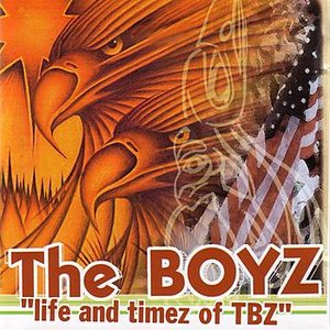 Life And Timez Of TBZ
