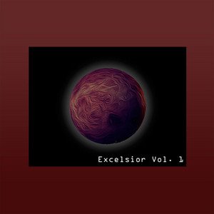 Excelsior, Vol. 1