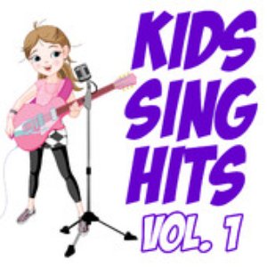 Kids Sing Hits, Vol. 1