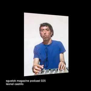 Sgustok Magazine Podcast 025