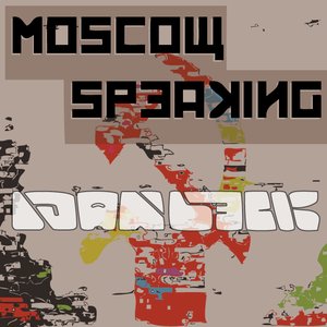 Moscow Speaking