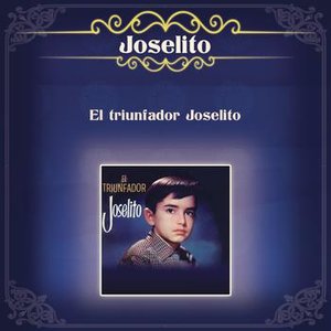 El Triunfador Joselito