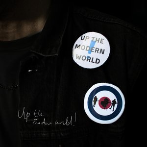 Up the Modern World!