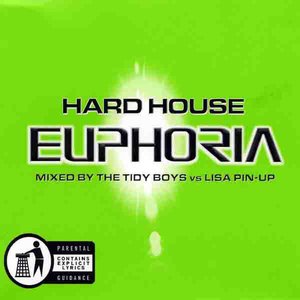 Hard House Euphoria, Volume 2