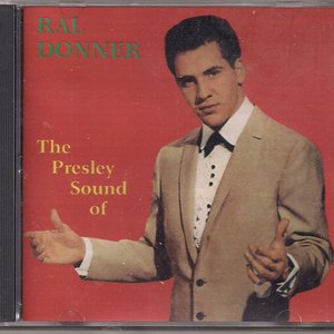 The Presley Sound of Ral Donner