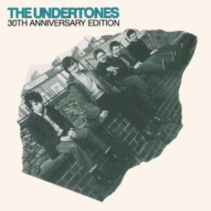 The Undertones (30th Anniversary Edition)