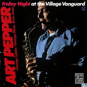 Friday Night at the Village Vanguard