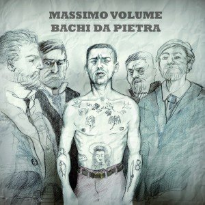 Massimo Volume / Bachi da Pietra