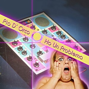 Ho Un Problema