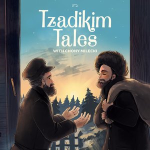 Tzadikim Tales, Vol. 1
