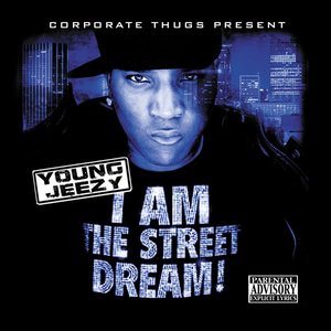 “I am the Street Dream”的封面