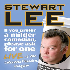 If You Prefer a Milder Comedian