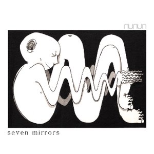 Seven Mirrors