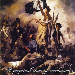 A Perpetual State Of Revolution