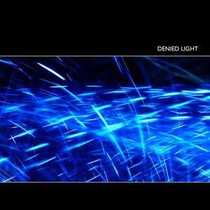 Denied Light EP