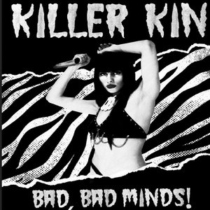 BAD, BAD, MINDS!