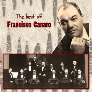 The Best of Francisco Canaro