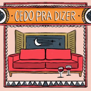 Cedo pra dizer - Single