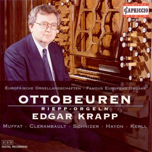 Organ Recital: Krapp, Edgar - Muffat, G. / Clerambault, L.-N. / Schnitzer, F.X. / Haydn, F.J. / Kerll, J.C.