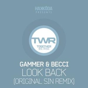 Look Back (Original Sin remix)
