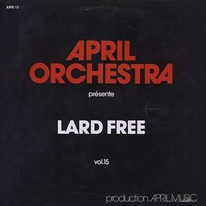 April Orchestra Vol. 15 - Présente Lard Free