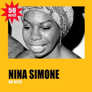 Nina Simone: 50 Hits