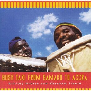 Image for 'Bush Taxi From Bamako To Accra'