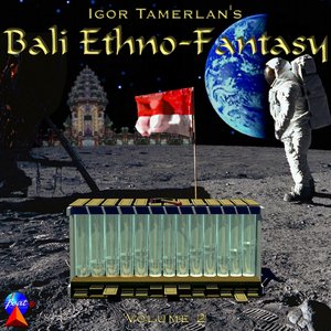 Bali Ethno-Fantasy, Vol. 2