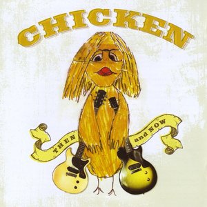 Chicken Then and Now