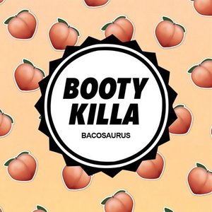 Booty Killa