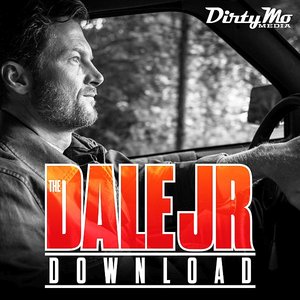 “The Dale Jr. Download - Dirty Mo Media”的封面