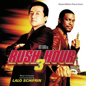 Rush Hour 3 (Original Motion Picture Score)