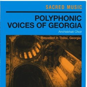 Polyphonic Voices Of Georgia