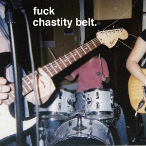 Fuck Chastity Belt