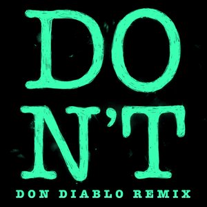 Image pour 'Don't (Don Diablo Remix)'