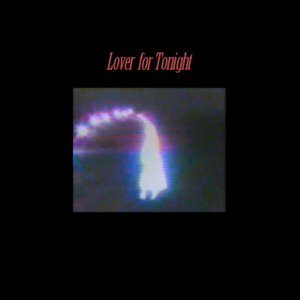 Lover For Tonight - Single