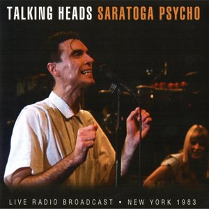 Saratoga Psycho (Live)