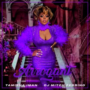 Arrogant (feat. DJ Mitch Ferrino)