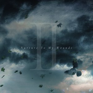Nurture to My Wounds - Single