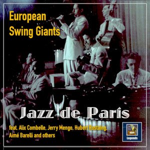 European Swing Giants: Jazz de Paris